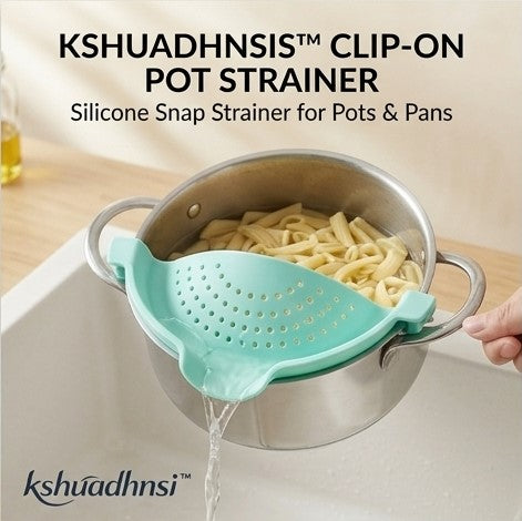 kshuadhnsi™ Clip-On Pot Strainer – Silicone Snap Strainer for Pots & Pans